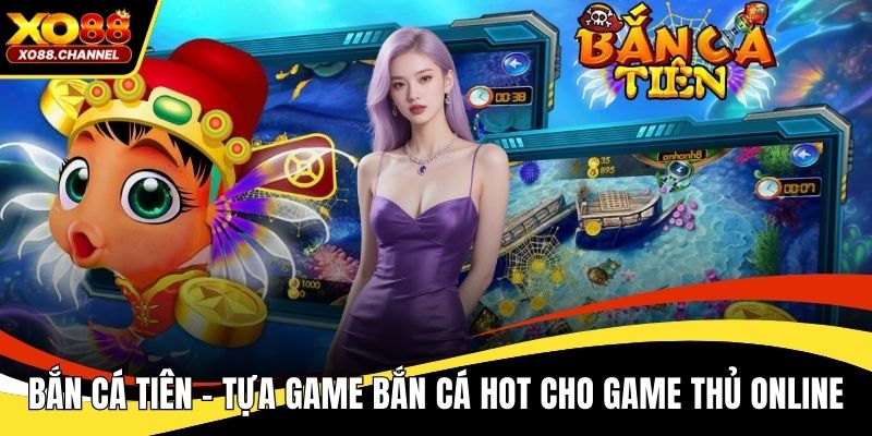 Bắn cá tiên