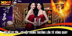 Nổ hũ uy tín